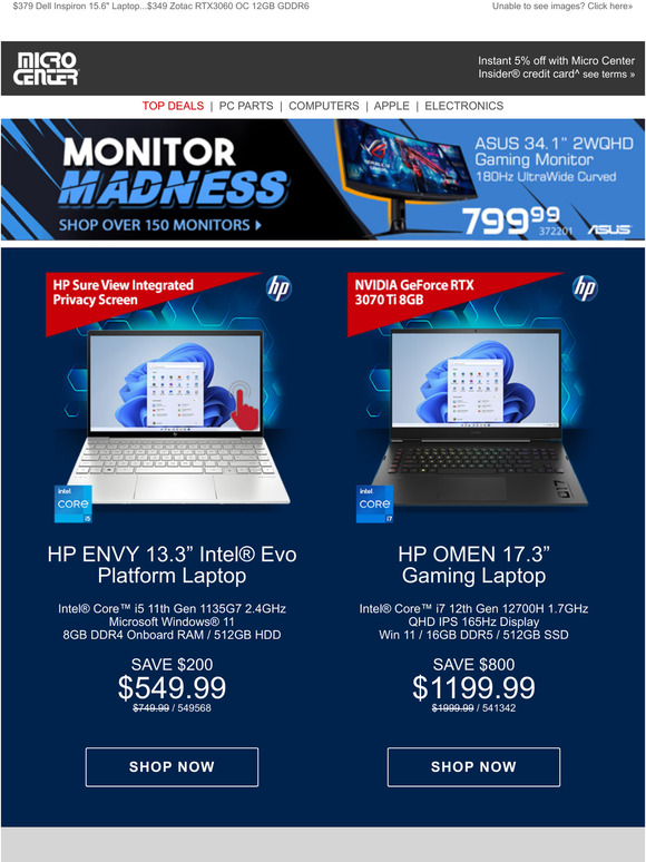 microcenter 549 HP Envy Intel Evo Laptop! 1199 HP Omen 17.3" Gaming