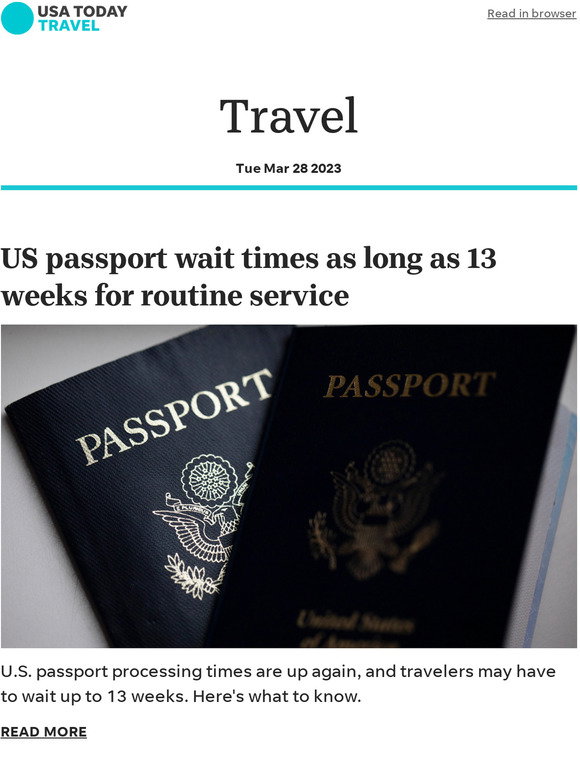 USA TODAY US passport processing times are up. Here's how long you'll