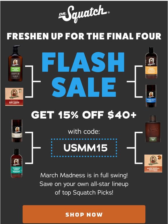 FLASH SALE: March Madness