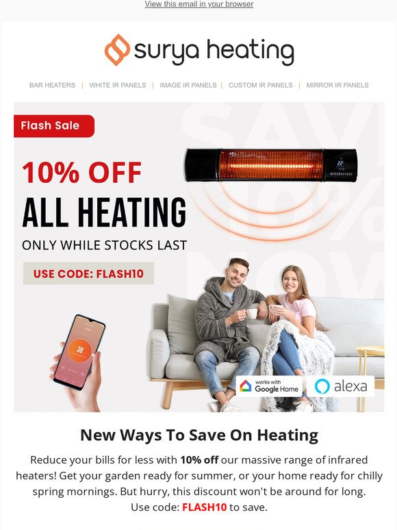 Spring savings on ultra-efficient heaters! Get 10% Off Sitewide