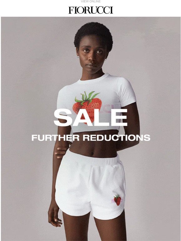 FURTHER REDUCTIONS IN SALE