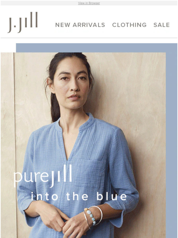J.Jill This just in our new blues in our Pure Jill Collection. Milled