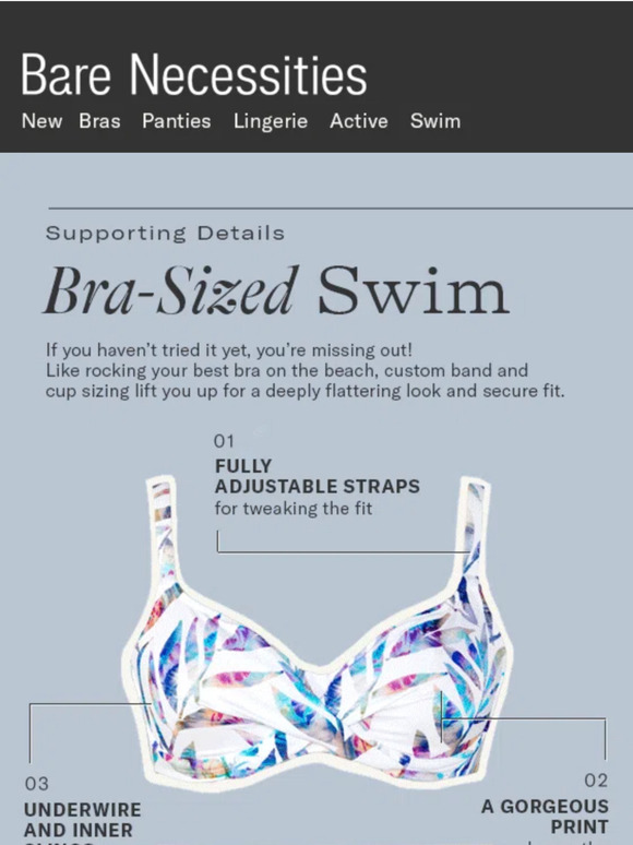 Bare Necessities Find Your Perfect Fit In Our BraSized Swimwear Milled