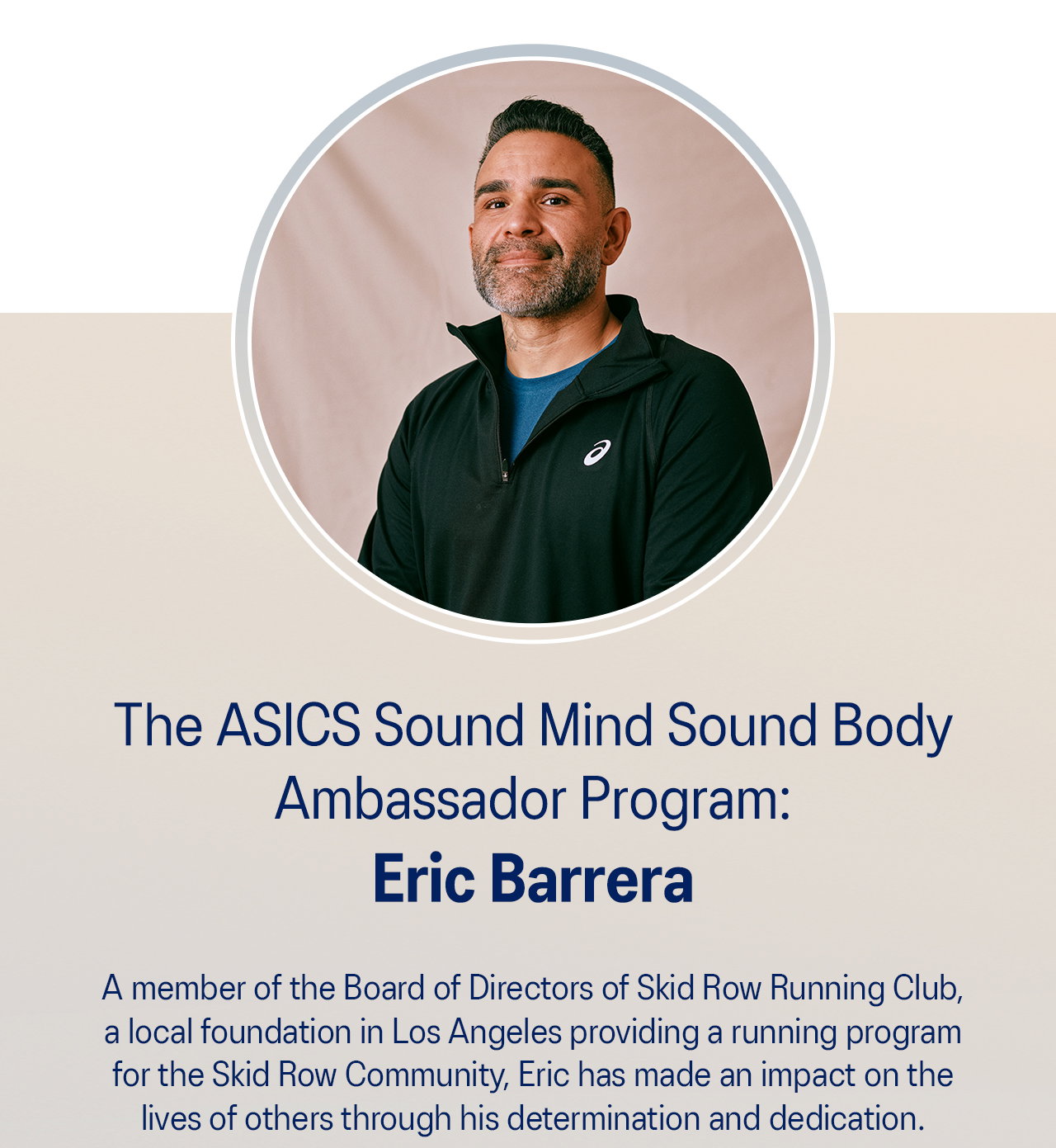 The ASICS Sound Mind Sound Body Ambassador Program: Eric Barrera