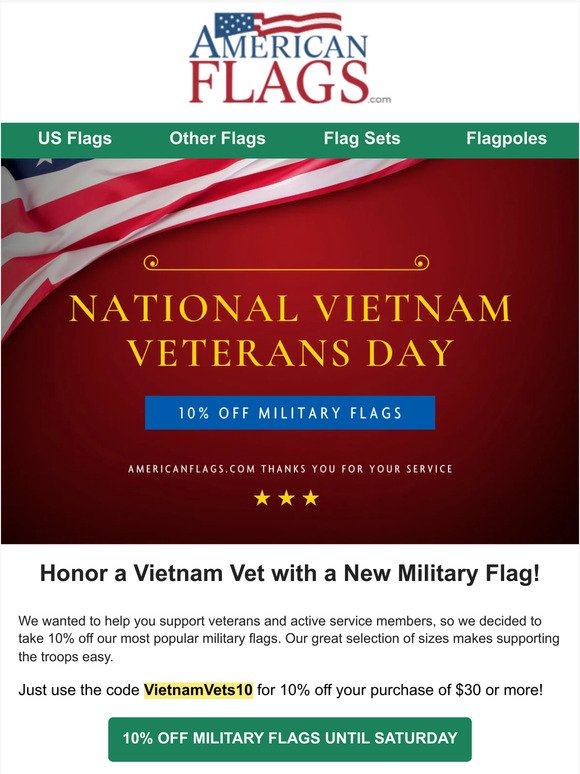 Honor a veteran with a new flag! 10% off!
