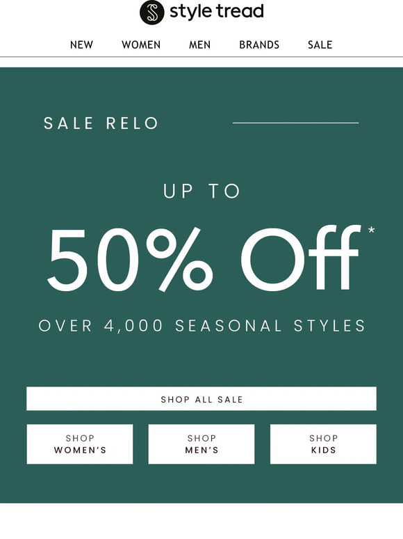 Style Tread Up to 50 Off* 🎉 Over 4,000 Seasonal Styles Milled