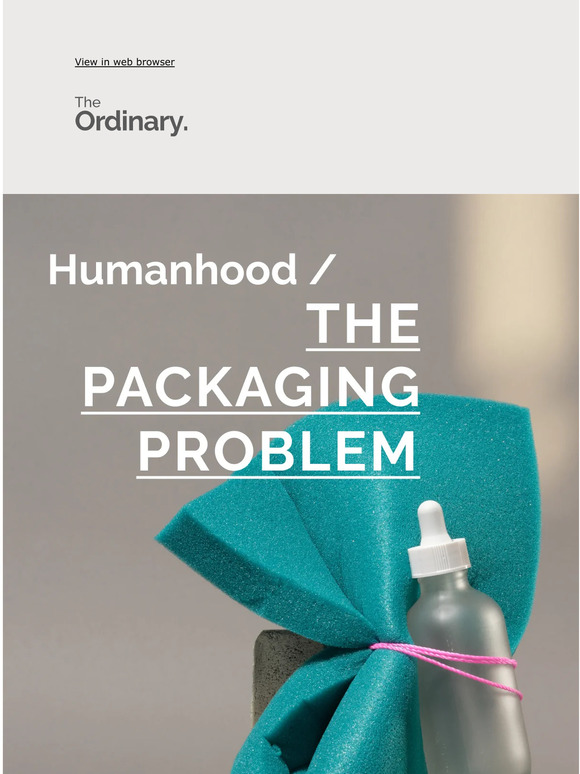 The Ordinary Packaging with purpose. Milled