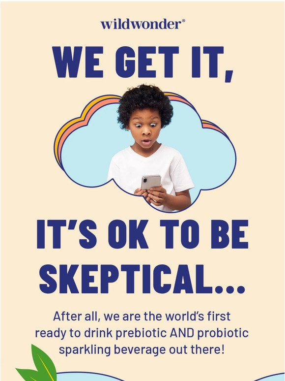 It's ok to be skeptical...