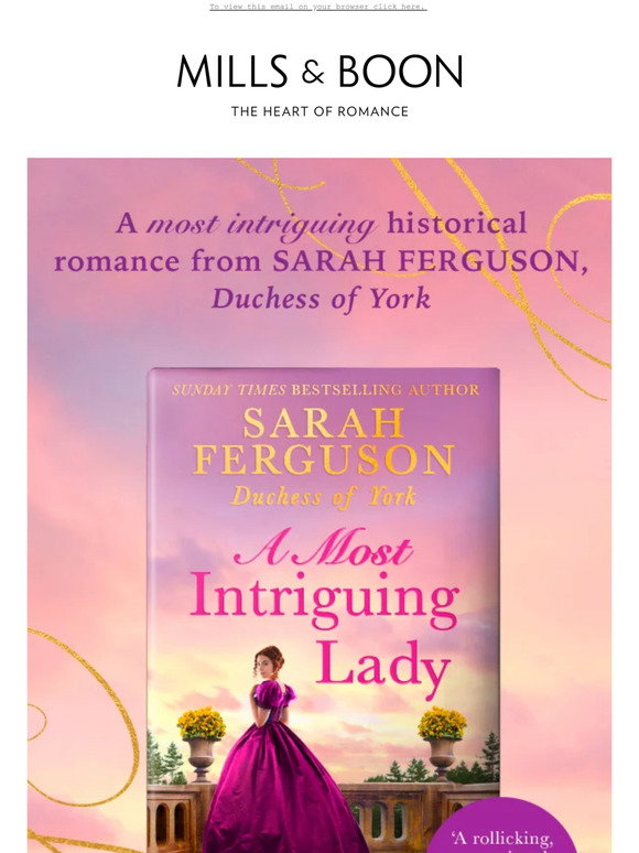 Mills & Boon: OUT NOW | A Most Intriguing Lady by Sarah Ferguson ...