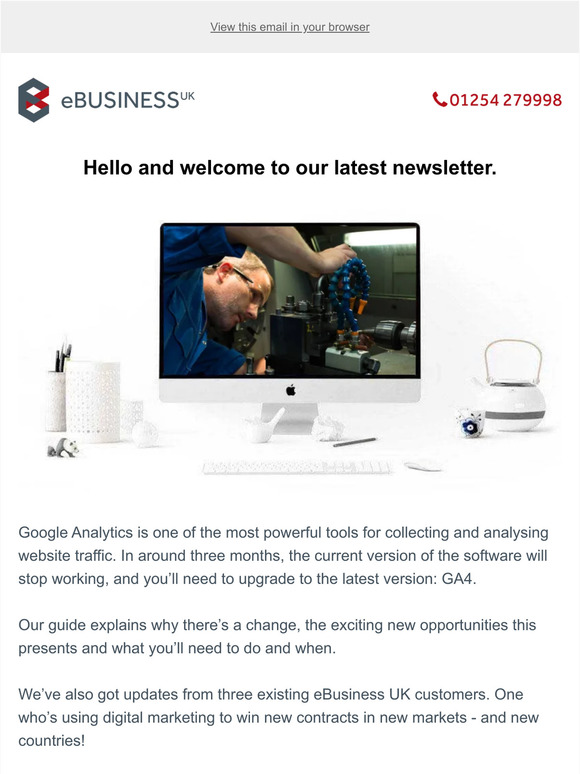 What you need to know about the Google Analytics update, and how digital marketing is helping our customers break into new markets