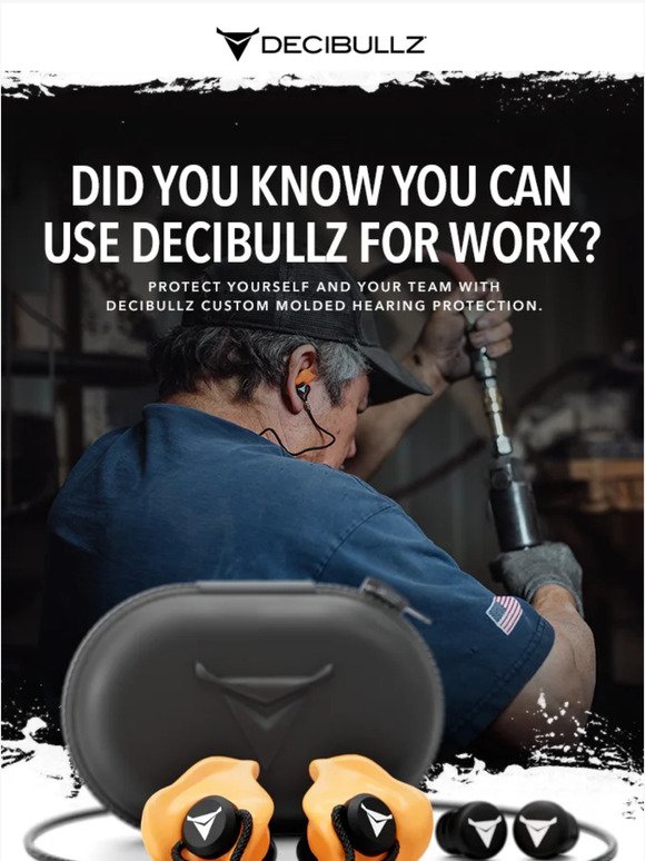 Protect your ears on the job!
