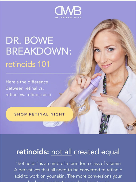 Dr. Whitney Bowe Beauty Retinal vs. retinol vs. retinoid what’s the