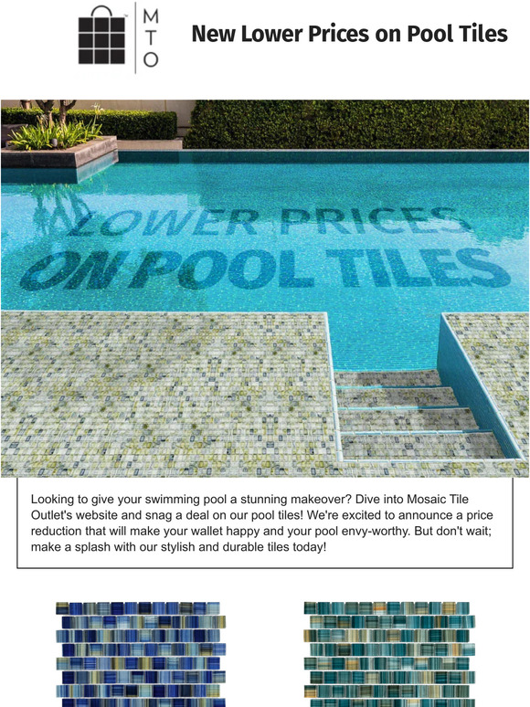 Mosaic Tile Outlet Pool tiles and more at incredible lower prices