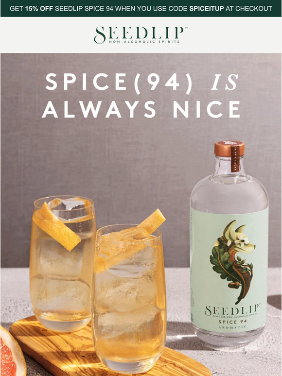 Welcome Spring w/ Seedlip Spice 94