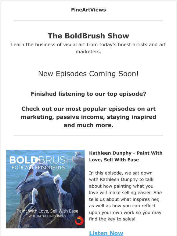 Don't Miss Our Top Episodes from The BoldBrush Show