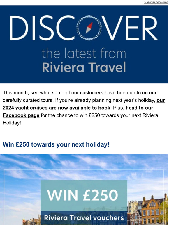 RIVIERA TOURS LTD Discover the latest from Riviera Travel Milled