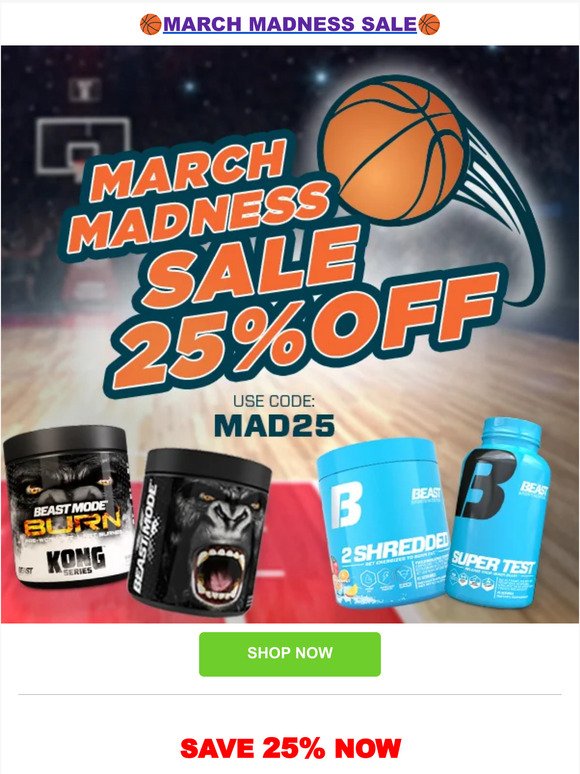 🏀 MARCH MADNESS SALE!  25% Off Everything
