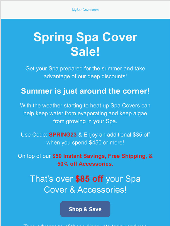 Spring Spa Covers Sale! For a Limited Time Get $35 Off Purchases of $450 or more with code: SPRING23