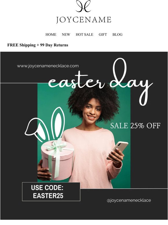 Easter Sale: Get 25% off at Joycenamenecklace!