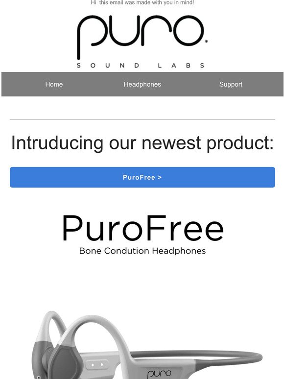 Introducing our newest product! PuroFree Open Ear Comfort Headphones