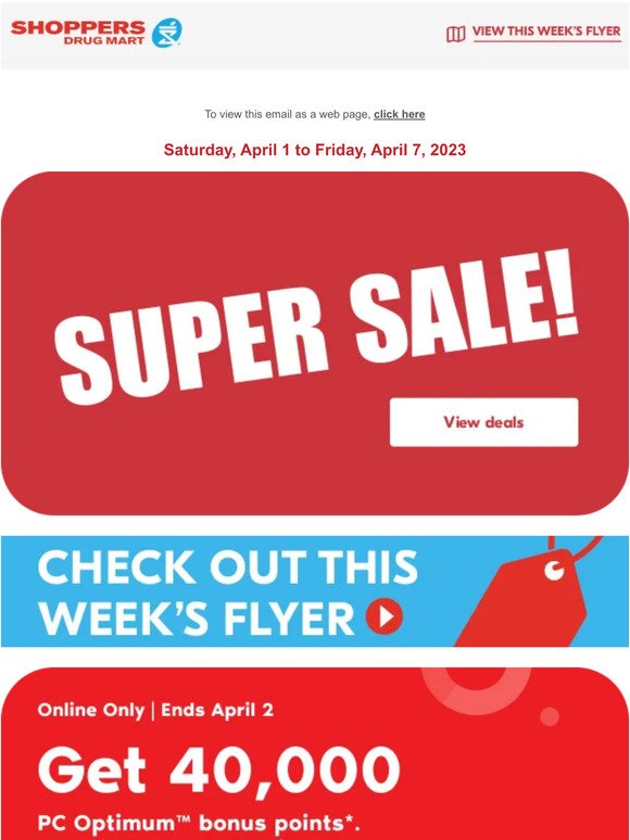 Our Super Sale is here! Check out great deals you don’t want to miss.