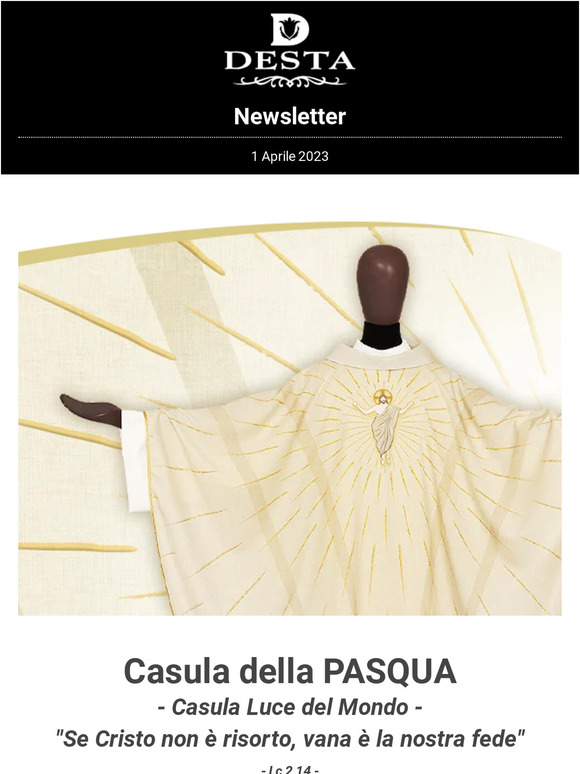Le eccezionali promozioni DESTA: scopra la Casula della PASQUA "Casula Luce del Mondo" in offerta e con spedizione gratuita in Italia!