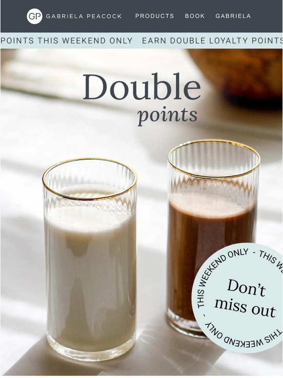 Earn DOUBLE this weekend only
