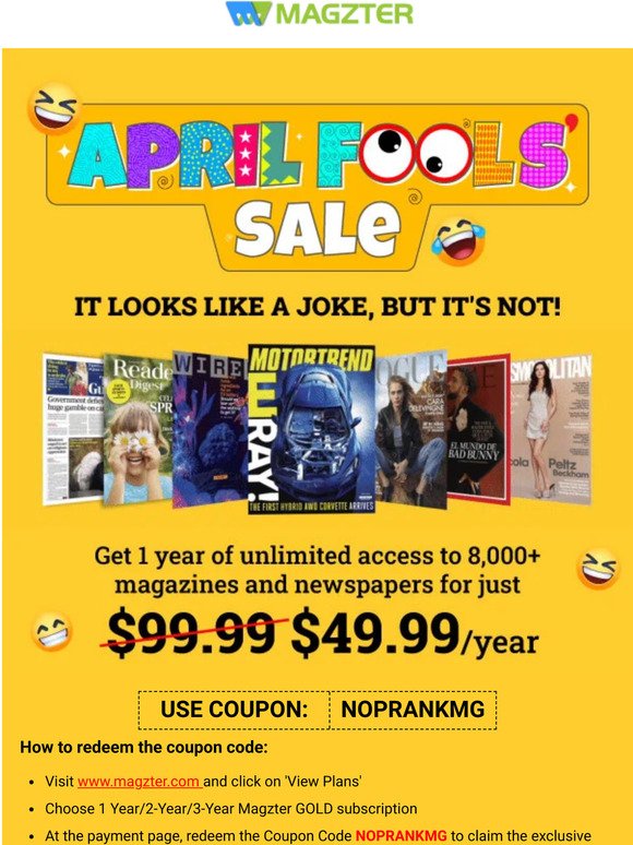 Prank your wallet with our April Fools' Sale!