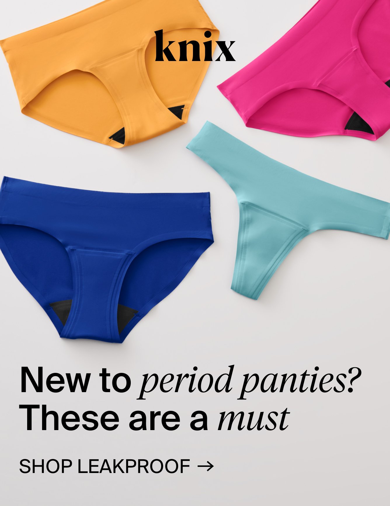 Knix Leakproof Period Underwear Is *Always* Worth It