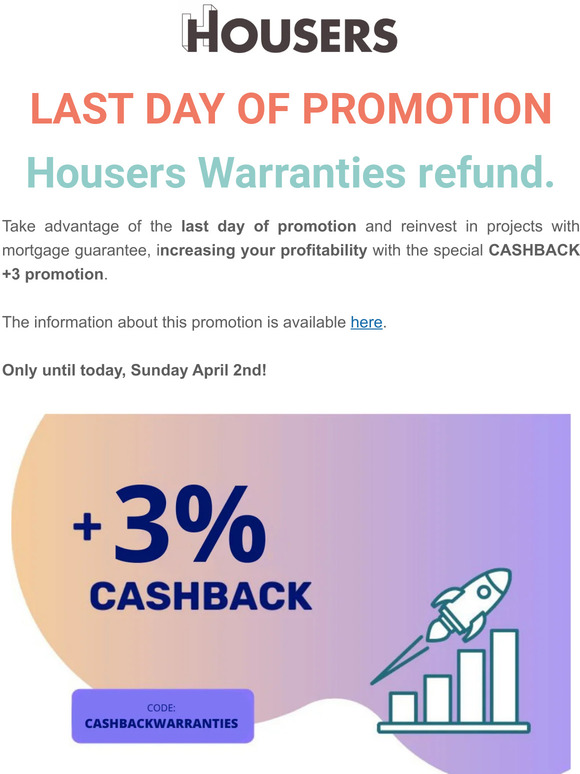 💰💰 Last day 3% cashback on returned Housers Warranties 💰💰