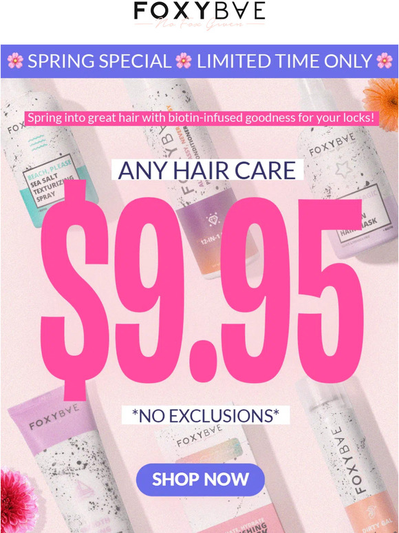 FoxyBae Any Hair Care 9.95 no exclusions! 🤪 Hurry or you'll miss it