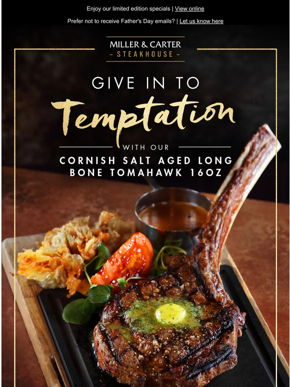 Miller & Carter Table Booking Give in to temptation... Milled