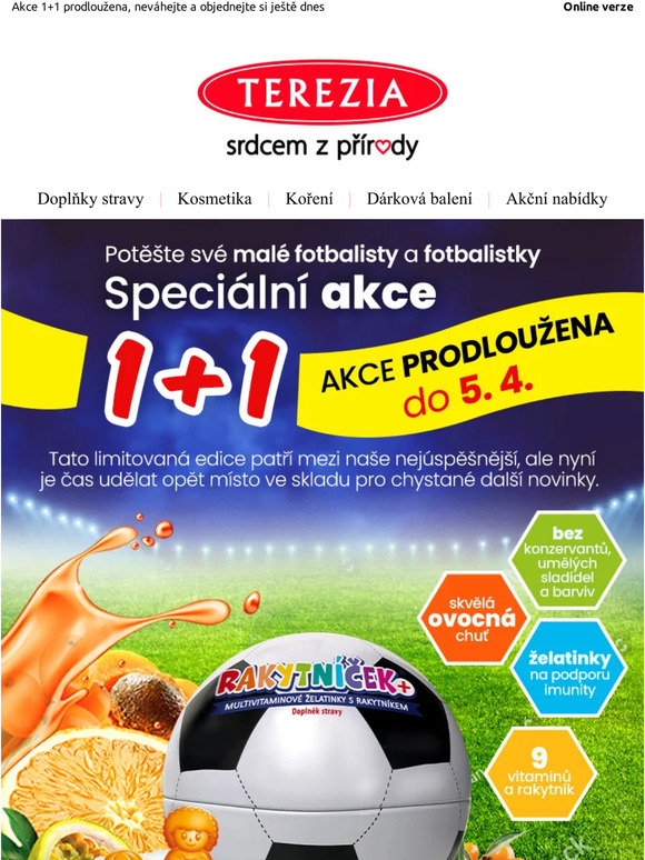 💥Akce 1+1💥 na RAKYTNÍČEK+ fotbal | prodlouženo do 5.4.