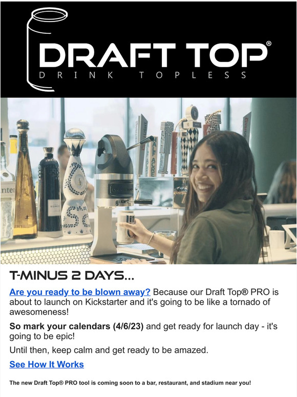 Draft Top® PRO Kickstarter 