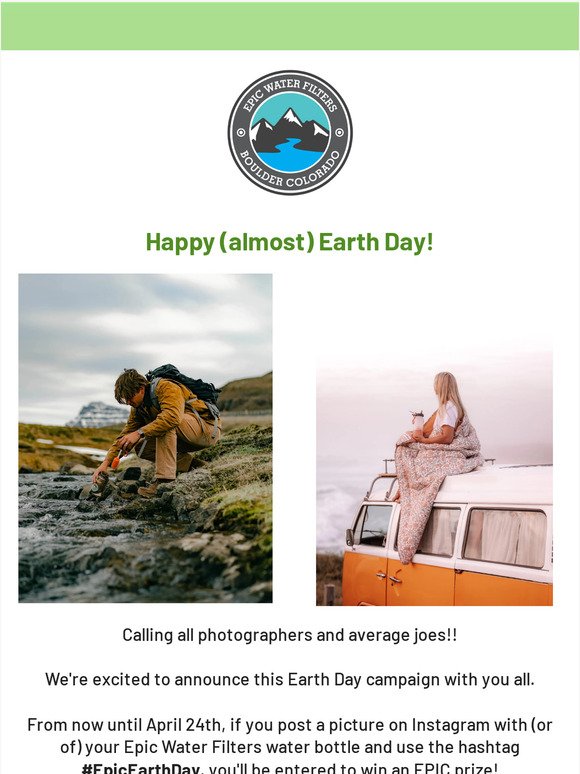 Happy (Almost) Earth Day Photo Contest🌎💦