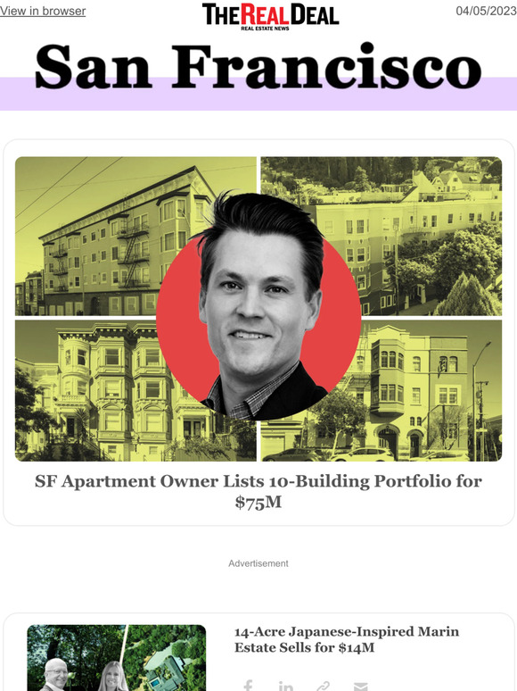 therealdeal Ballast lists 75M multifamily portfolio; 14acre Marin estate sells for 14M