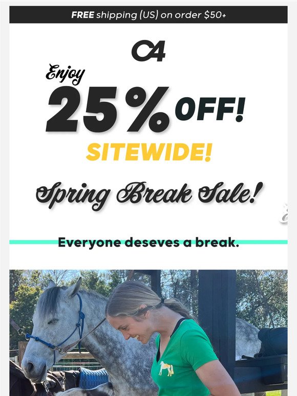 25% OFF SITE WIDE!  Spring Break Sale