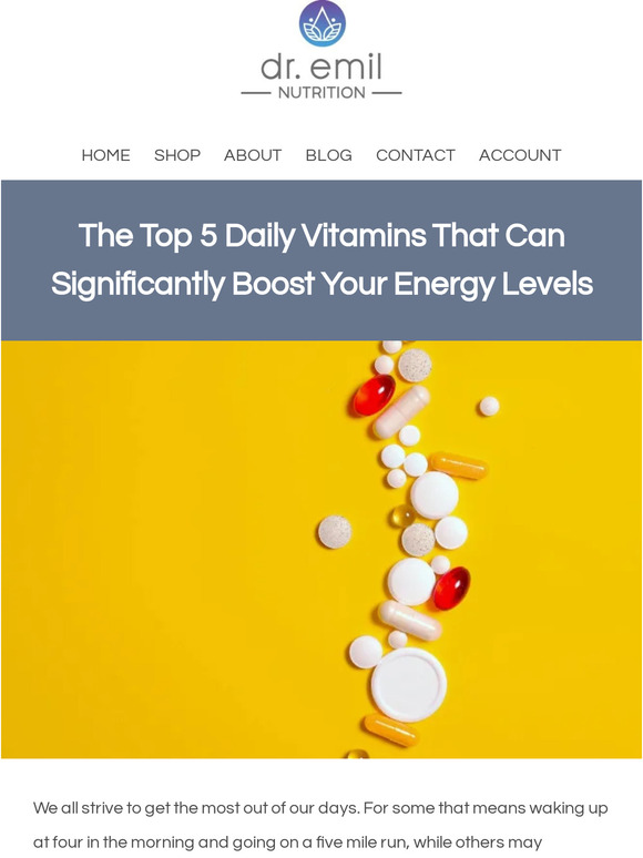 Dr. Emil Nutrition What are 5 Daily Vitamins that can boost your
