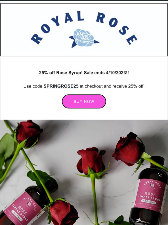 25% Off Rose Syrup!