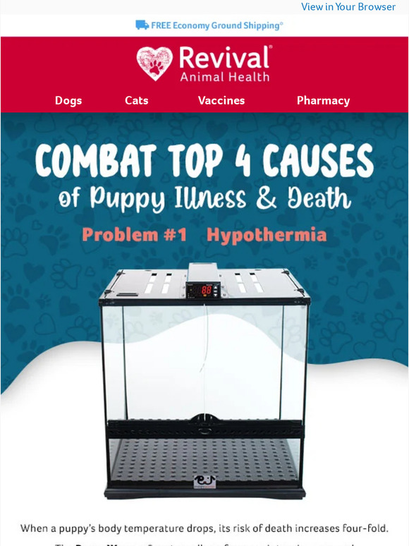 Revival Animal Health Prevent Hypothermia & Save Puppies Milled