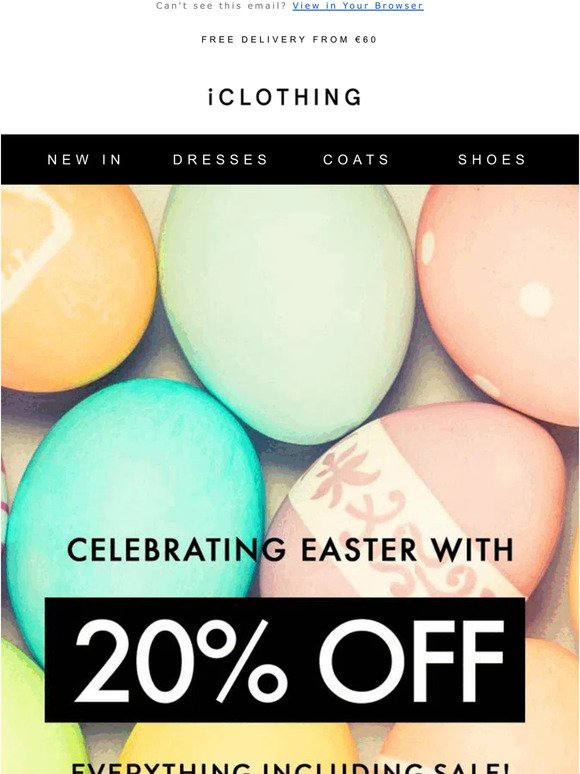 20% OFF Everything! 🐣