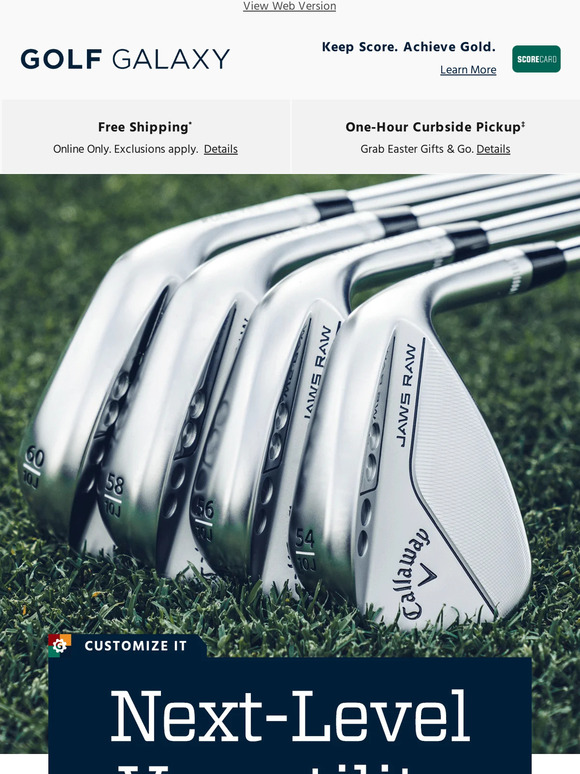 Golf Galaxy Now available! Callaway JAWS Raw FullToe wedge Milled