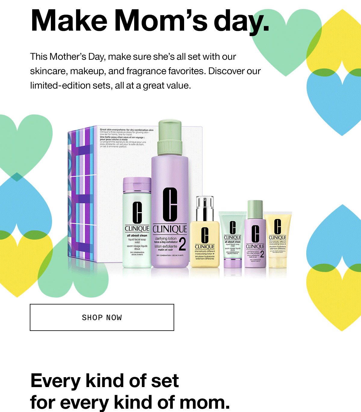 Clinique 4 limitededition sets for Mom. Milled