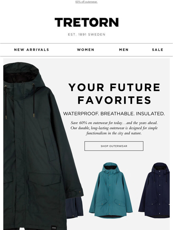 Think Ahead (Can’t Miss Outerwear)
