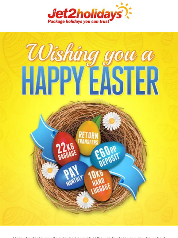 jet2holidays: Wishing you a Happy Easter  Milled