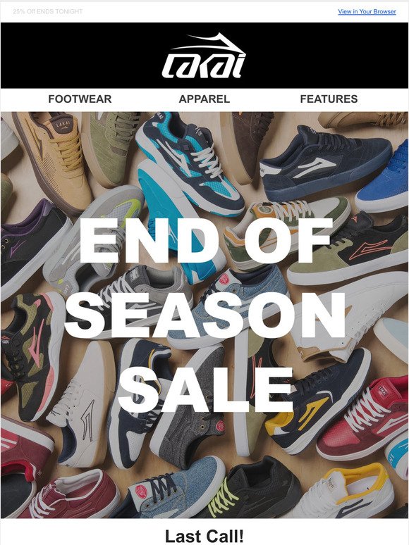 End of Season Sale Last Call!