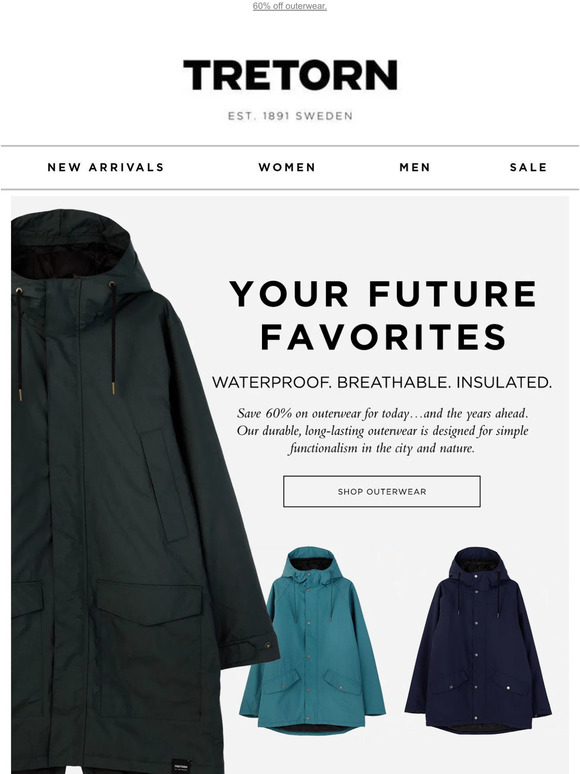 Think Ahead (Can’t Miss Outerwear)