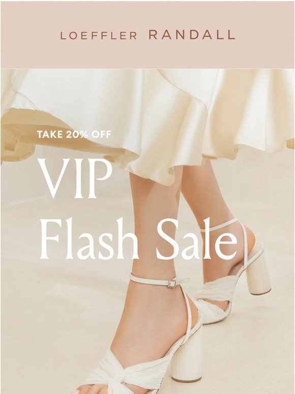 The VIP Flash Sale is Here!