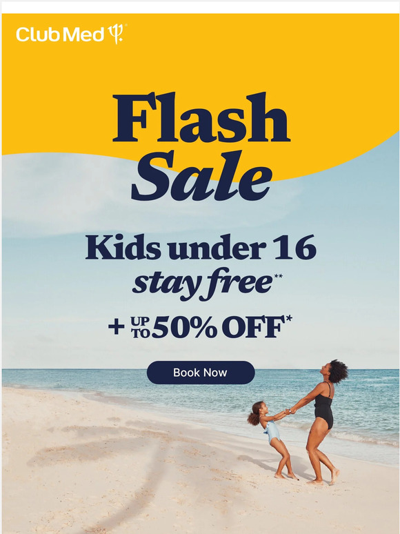 ⏰ Last Day! Kids stay FREE + Up to 50% OFF