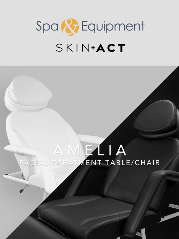 Skin Act Just Arrived The NEW Amelia Facial Treatment Table/Chair